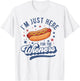 Im Just Here for The Hot Dog Funny BBQ Grilling 4th of July T-Shirt - T-Shirt | White