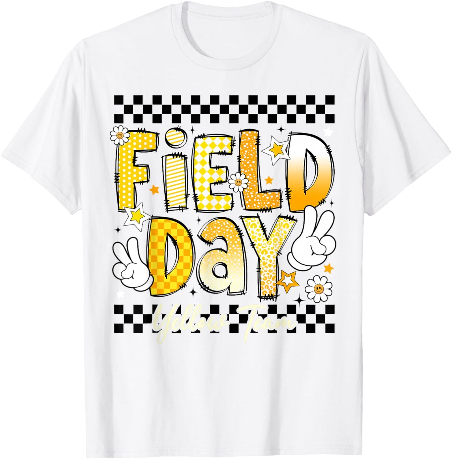 Field Day Yellow Team Let The Games Begin Fun Day Field Trip T-Shirt - T-Shirt | White