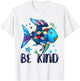 Be Kind Rainbow Fish World Book Day Rainbow Scale Fish T-Shirt - T-Shirt | White