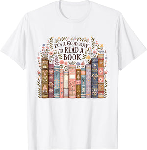 It’s A Good Day To Read A Book Lovers Library Reading Women T-Shirt - T-Shirt | White