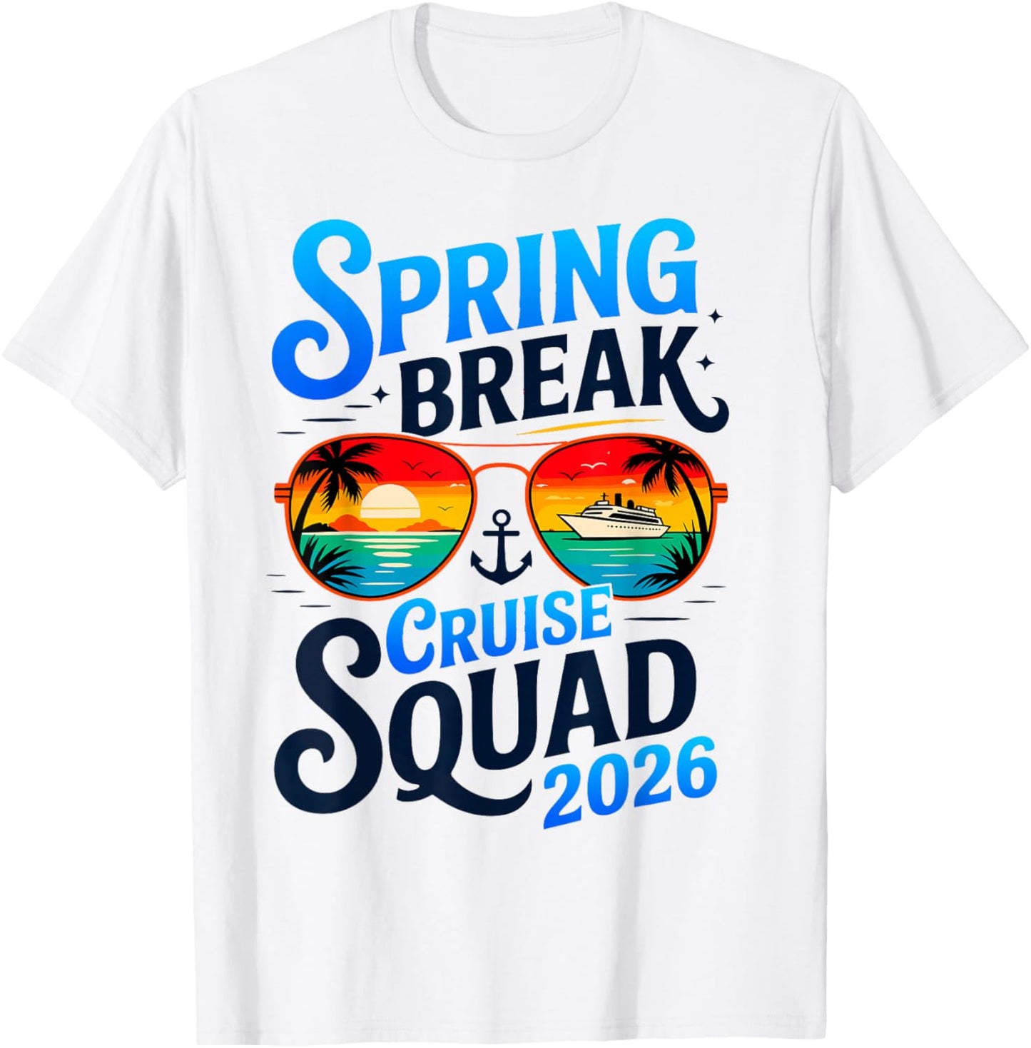Spring Break Cruise 2026 Family Trip Matching T-Shirt - T-Shirt | White