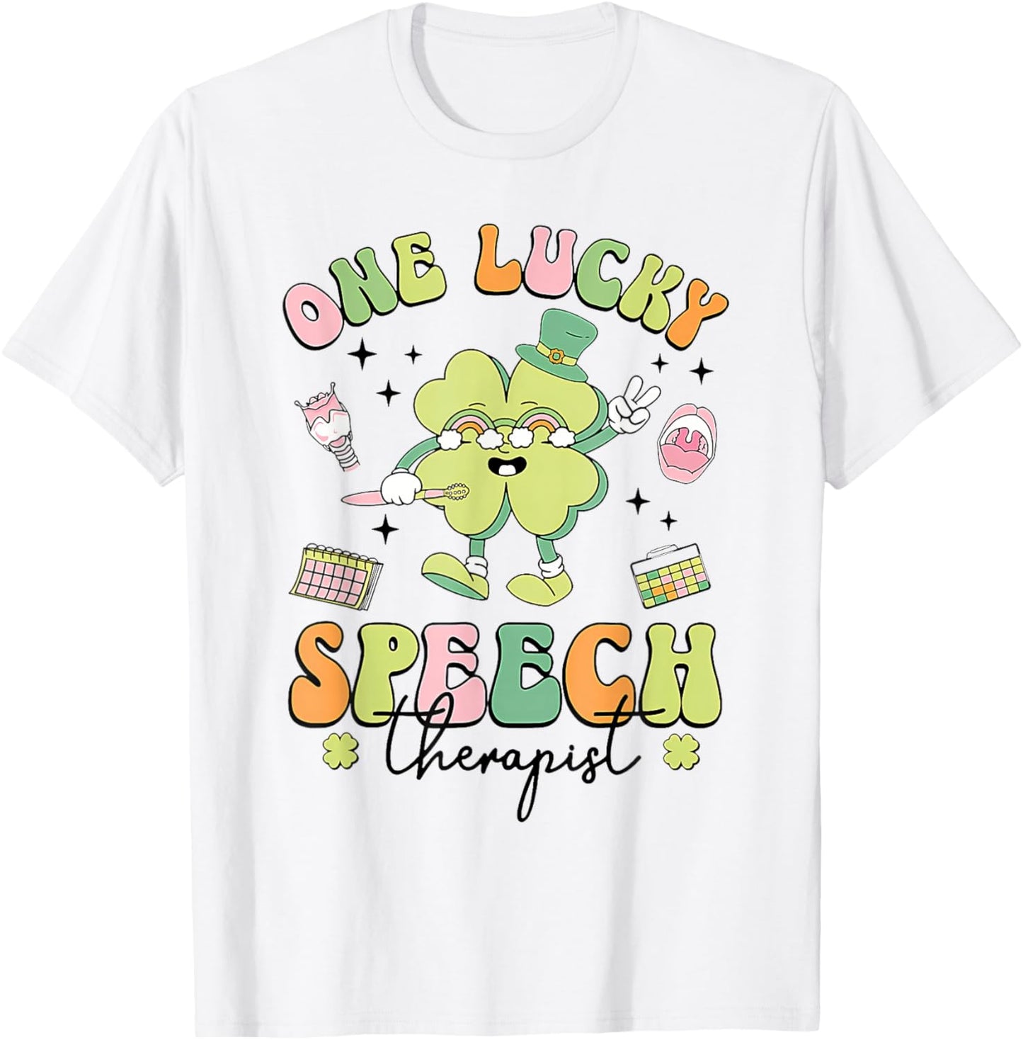 One Lucky Speech Therapist St Patricks Day Speech Therapy T-Shirt - T-Shirt | White