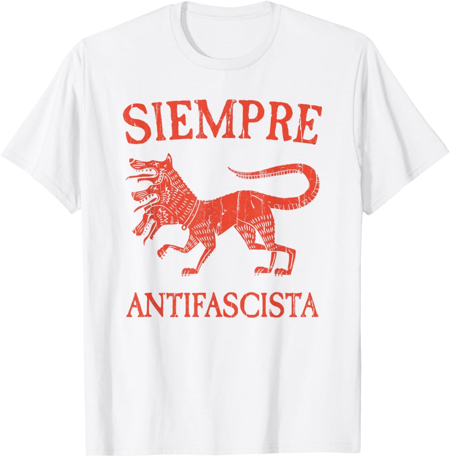 Siempre Antifascista, Vintage Political, Resist, Protest T-Shirt - T-Shirt | White