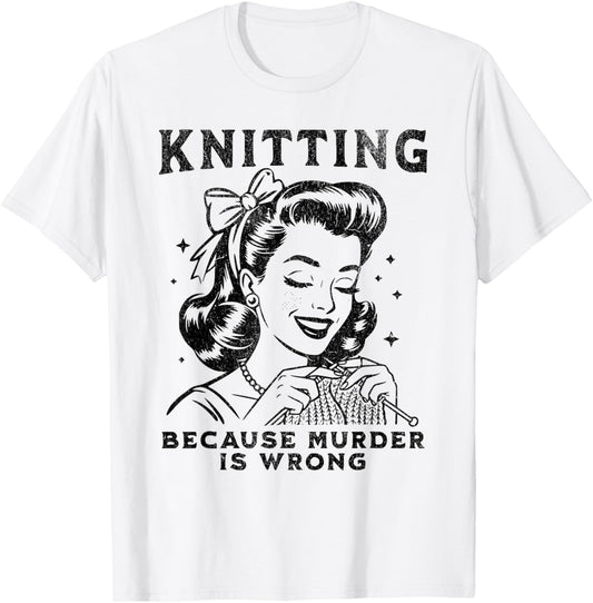 Knitting Because Murder is Wrong Vintage Yarn T-Shirt - T-Shirt | White