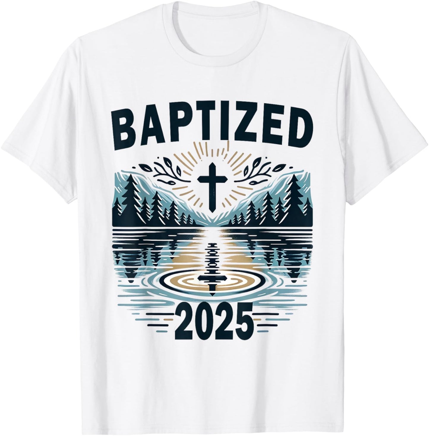 Baptism 2025 Baptized T-Shirt - T-Shirt | White