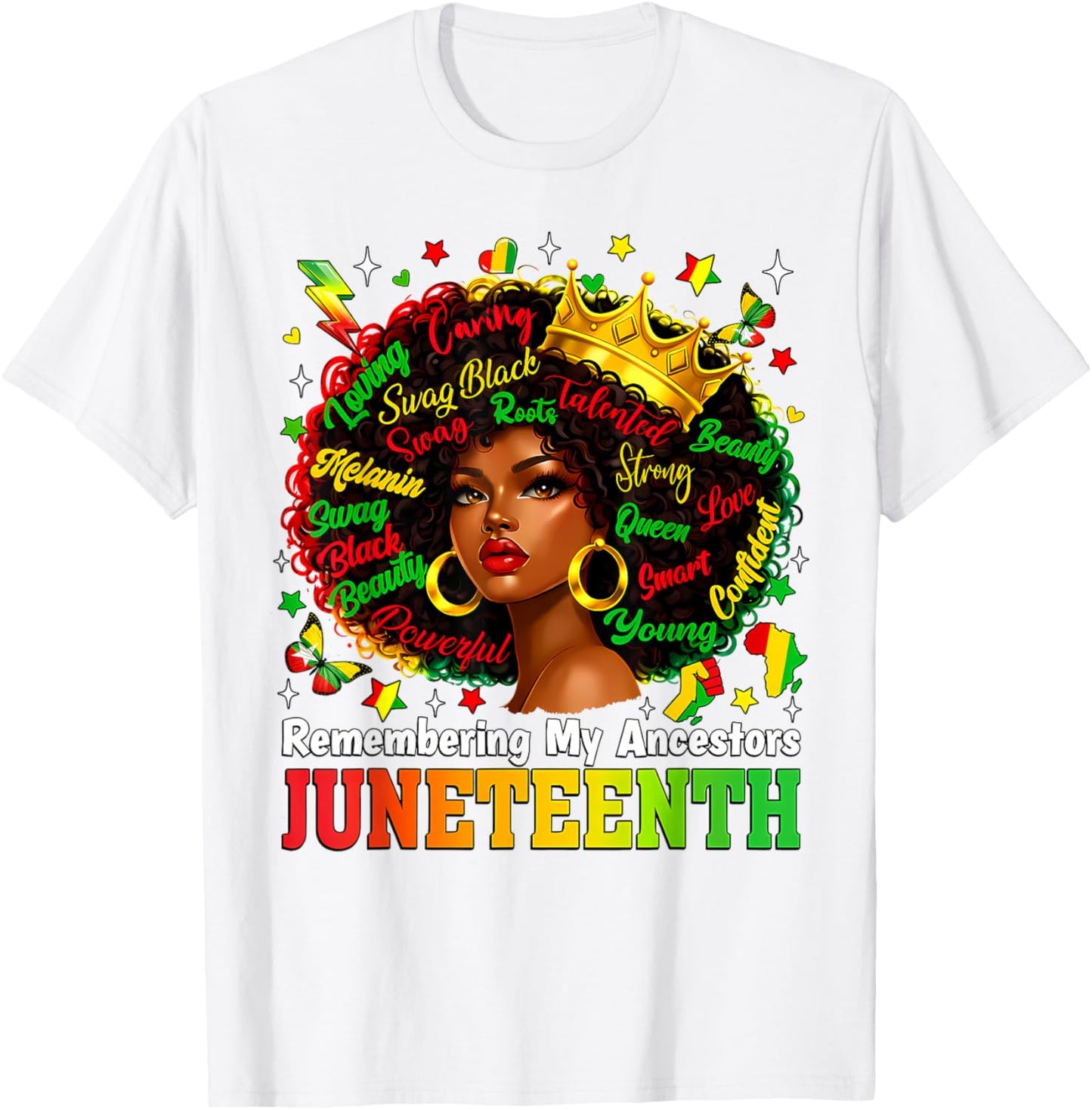 Juneteenth Remembering My Ancestors Black Women Queen Afro T-Shirt - T-Shirt | White