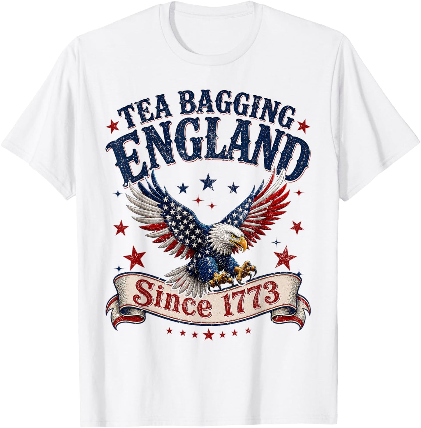 4th of July Tea Bagging England Since 1773 Men Women T-Shirt - T-Shirt | White