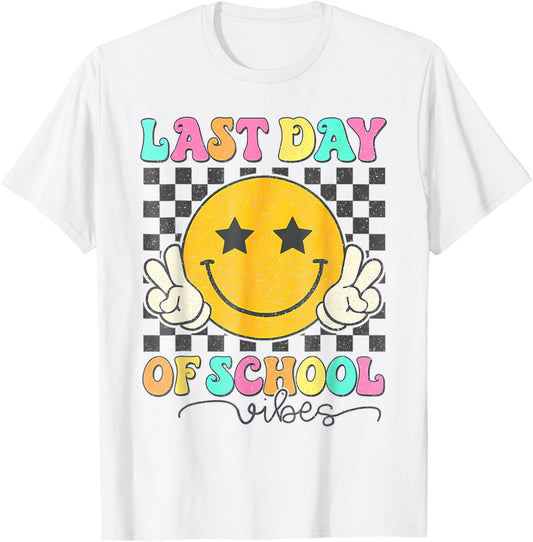 Last Day of School Vibes Cute End of School Kids Girls T-Shirt - T-Shirt | White