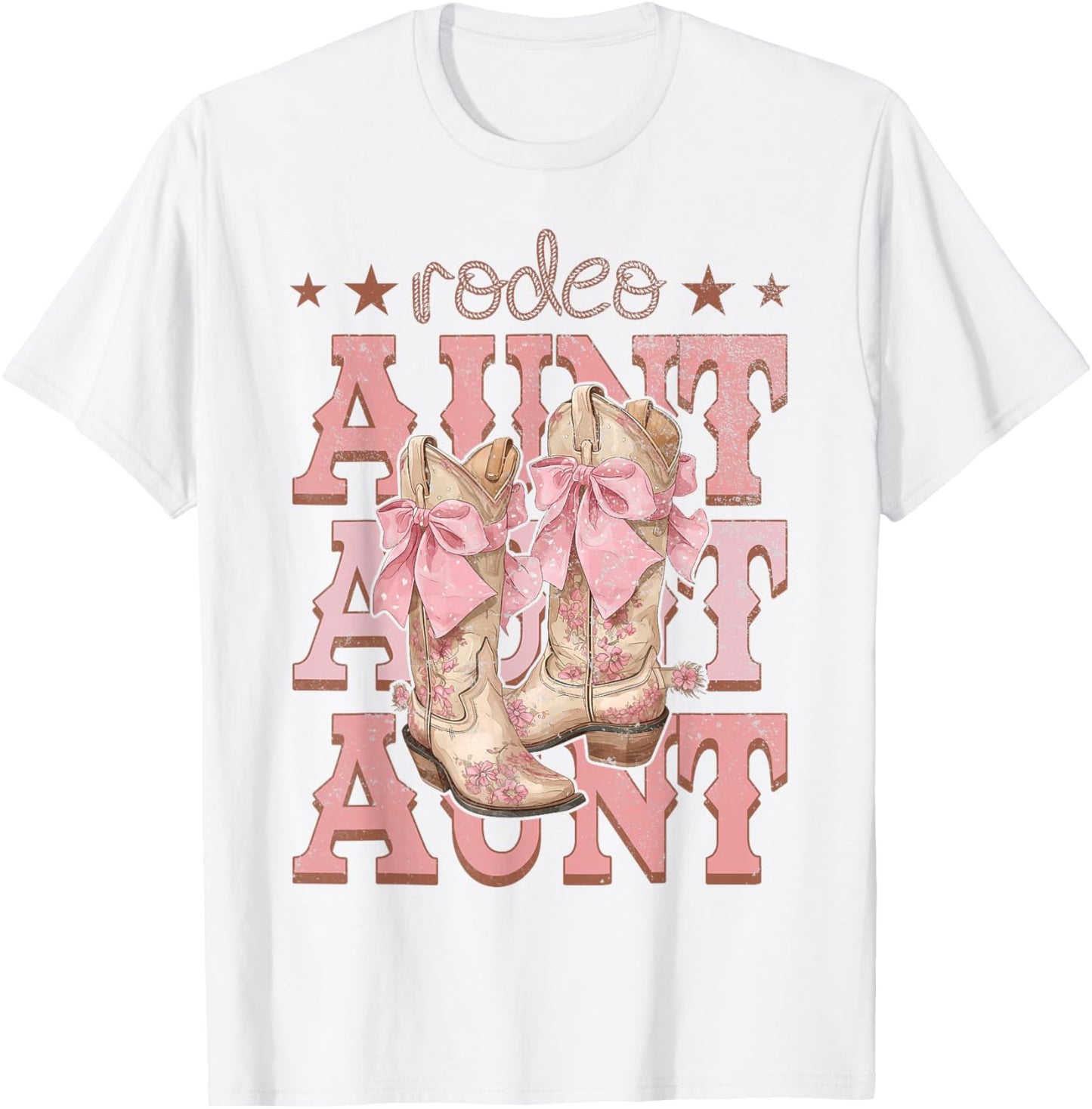 Rodeo Aunt Pink Boots Coquette Cow-Girl Birthday Party T-Shirt - T-Shirt | White