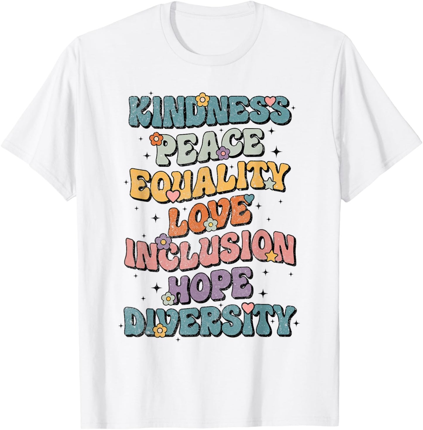 Kindness Peace Equality Love Inclusion Hope Diversity Retro T-Shirt - T-Shirt | White