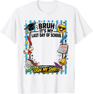 Bruh Its My Last Day of School Funny Last Day Retro Kids Boy T-Shirt - T-Shirt | White