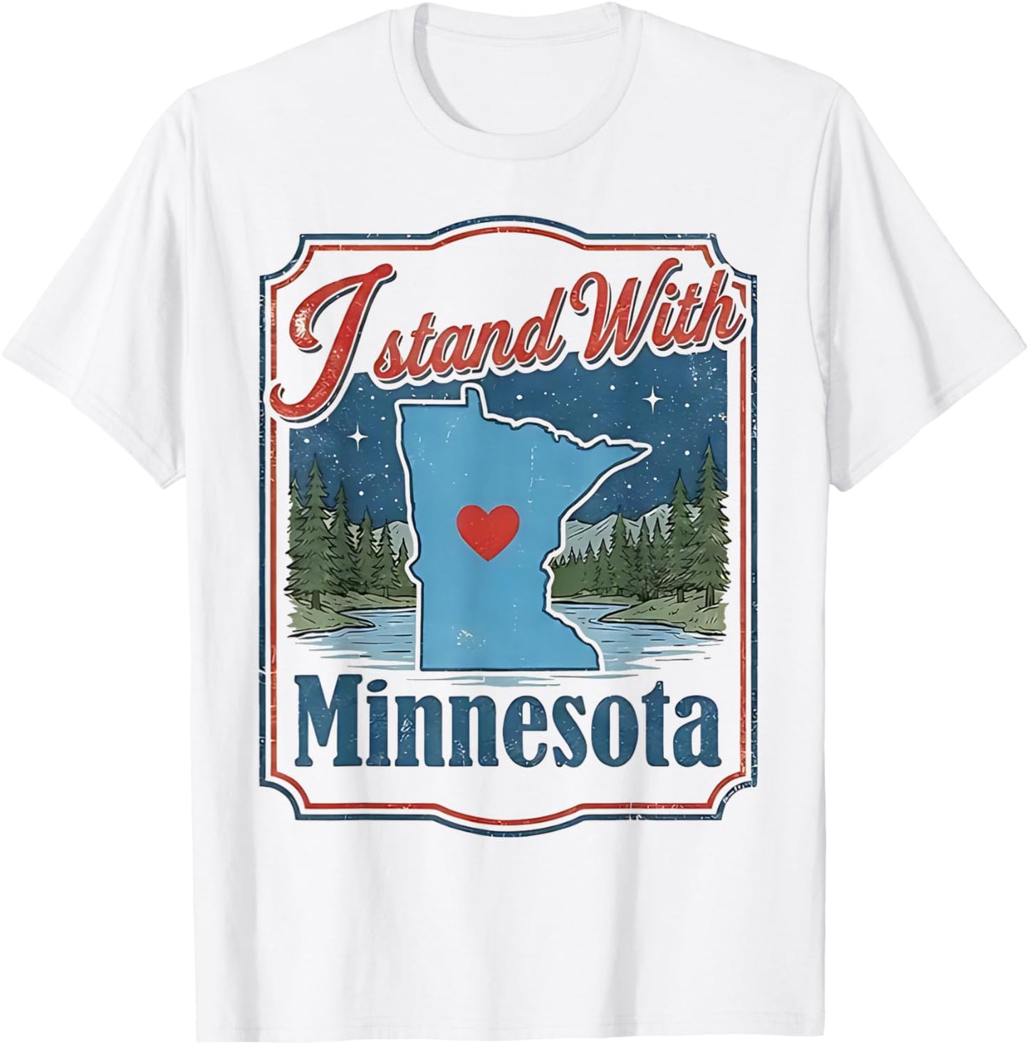 I Stand with Minnesota T-Shirt - T-Shirt | White