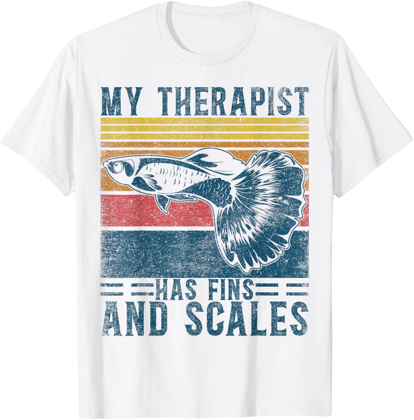Koi Guppy Fish My Therapist Has Fins & Scales Endlers Guppy T-Shirt - T-Shirt | White