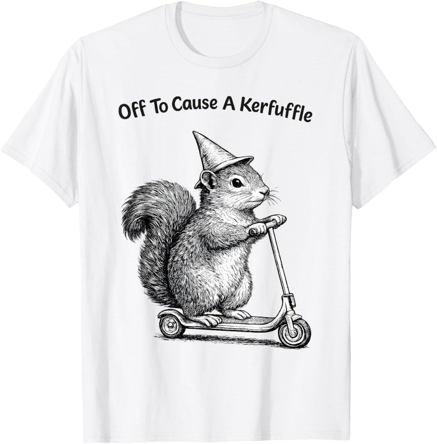 Off to Cause A Kerfuffle Squirrel T-Shirt - T-Shirt | White