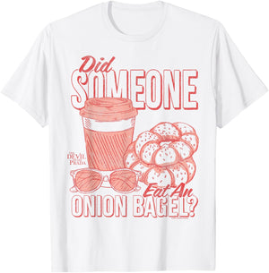 The Devil Wears Prada Did Someone Eat an Onion Bagel? Sketch T-Shirt - T-Shirt | White