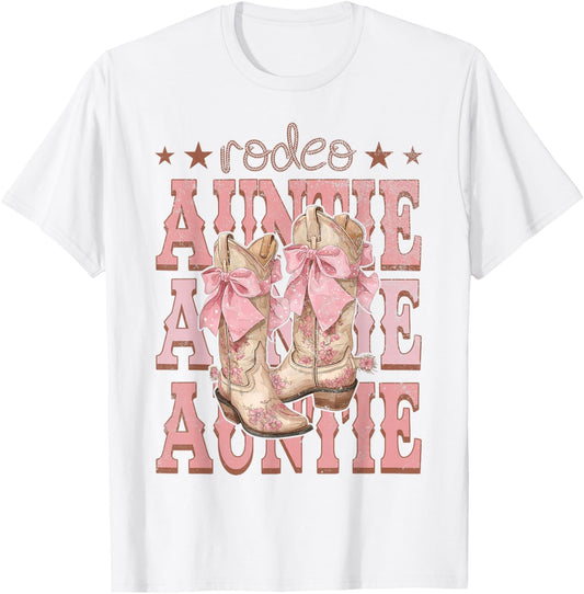 Rodeo Auntie Pink Boots Coquette Cow-Girl Birthday Party T-Shirt - T-Shirt | White