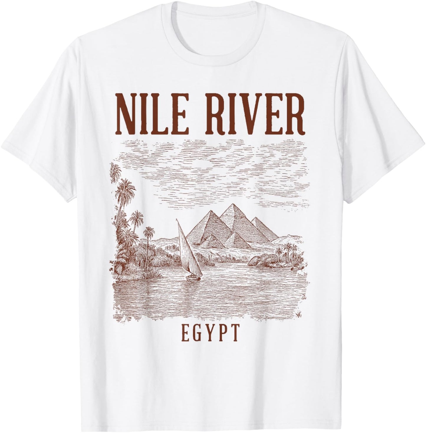 Nile River Egypt Traveling Nature Lover Exploring Pyramid T-Shirt - T-Shirt | White