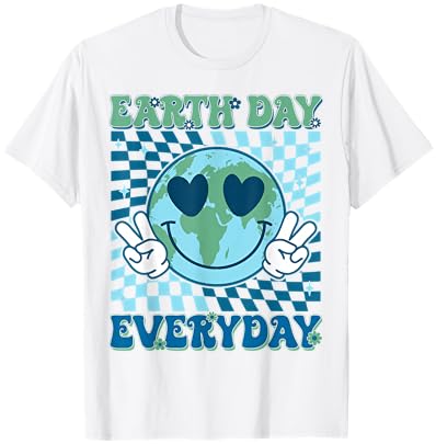Funny Earth Day Everyday Groovy Hippie Planet Anniversary T-Shirt - T-Shirt | White