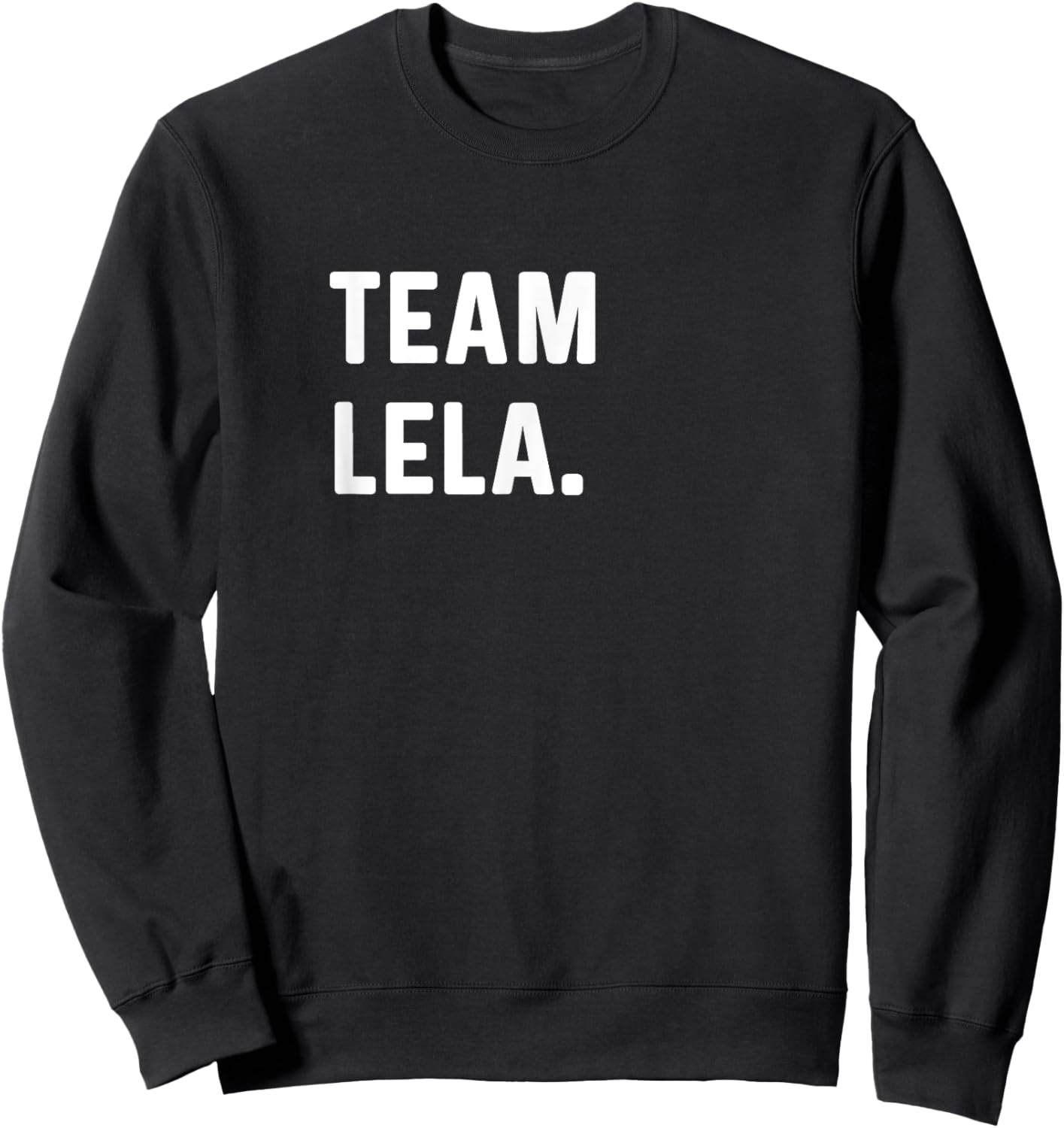 Team Lela - Name Sweatshirt - Sweatshirt | Black