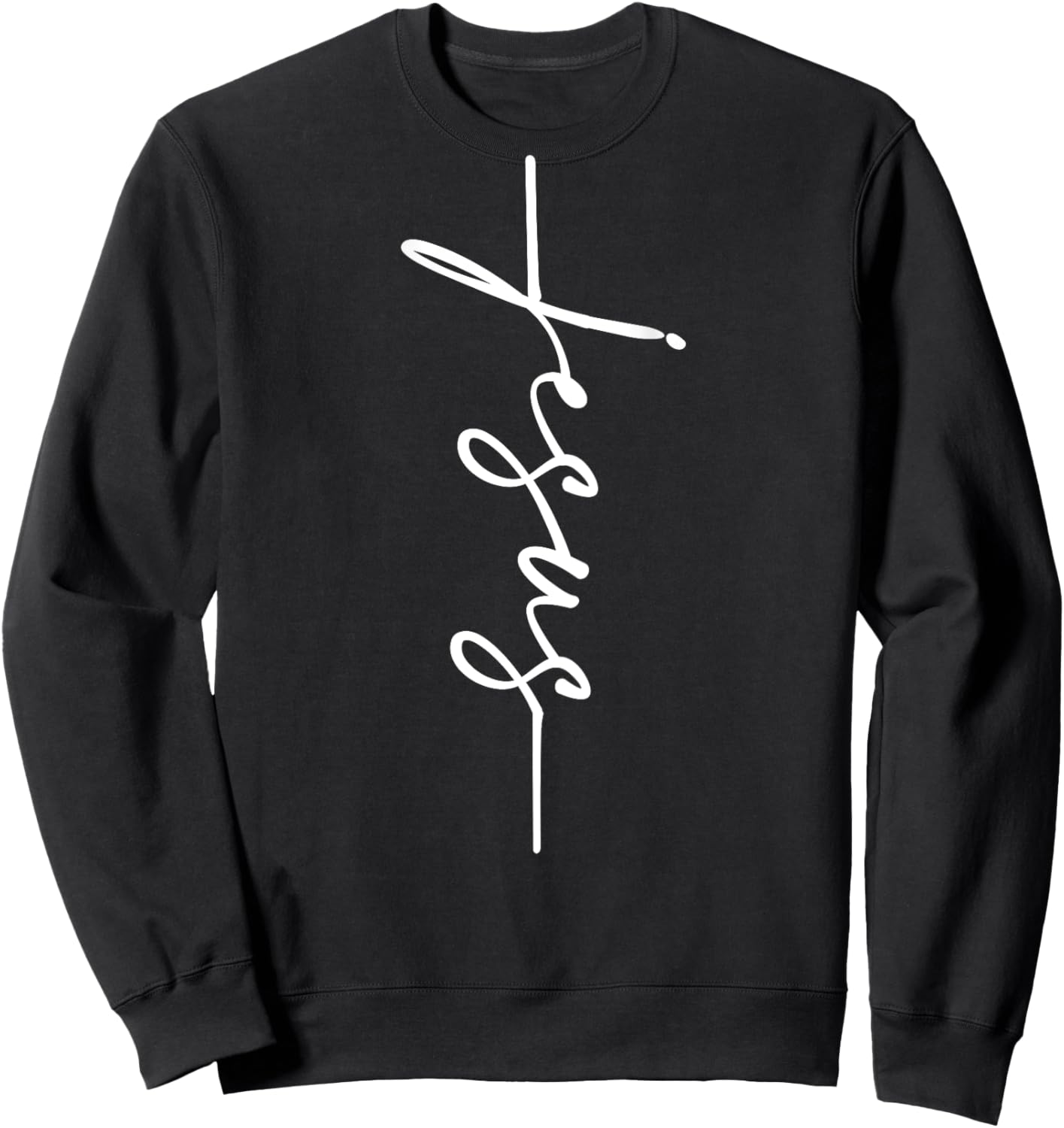 Jesus Cursive Writing Cross Jesus Vertical Cross ART ON BACK Sweatshirt - Sweatshirt | Black