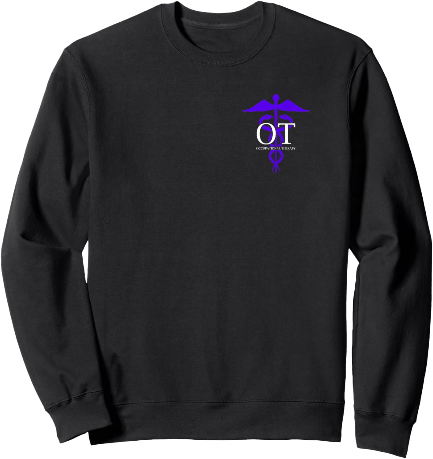 Occupational Therapy - Professional Occupational Therapist Sweatshirt - Sweatshirt | Black