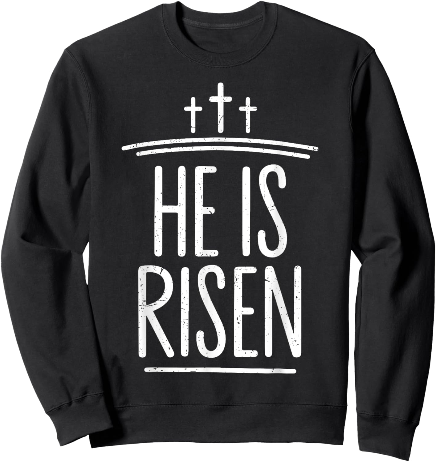 He is Risen Funny Christian Easter Men Boy Toddler Son Jesus Sweatshirt - Sweatshirt | Black