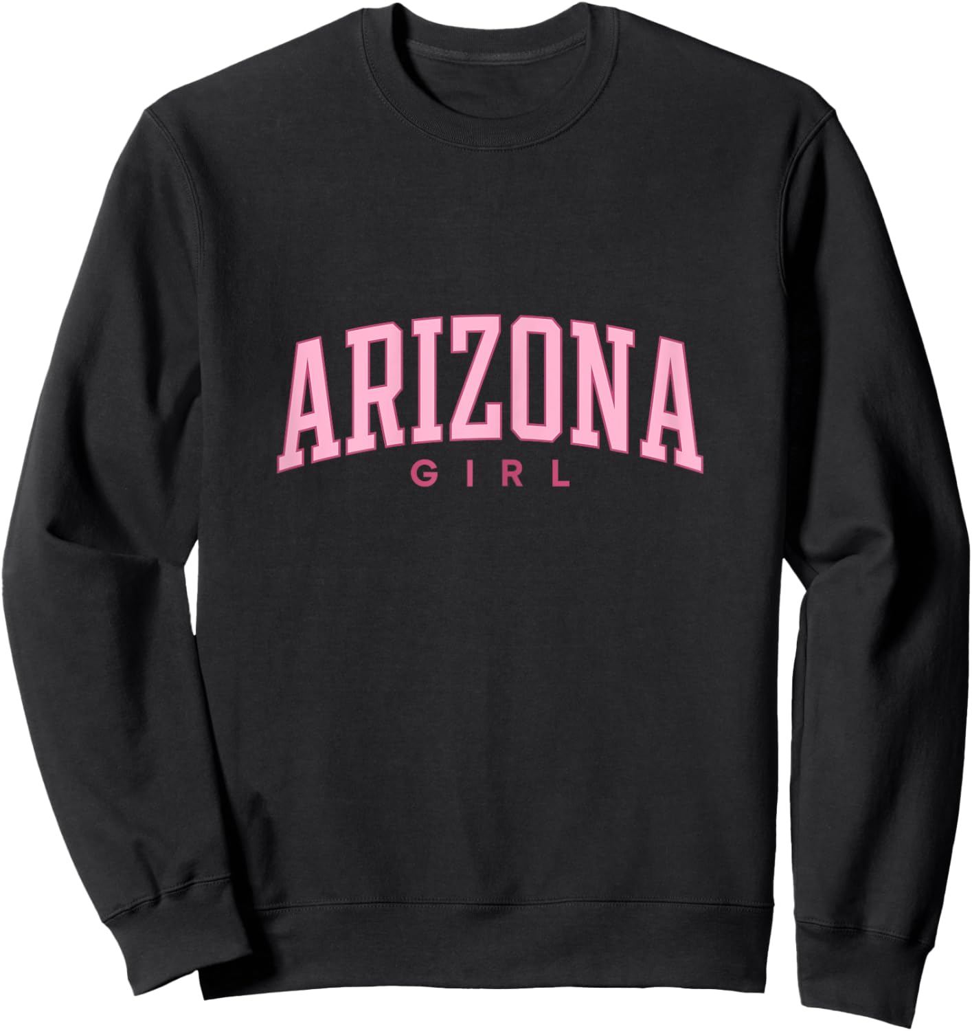 Arizona Girl Sweatshirt - Sweatshirt | Black