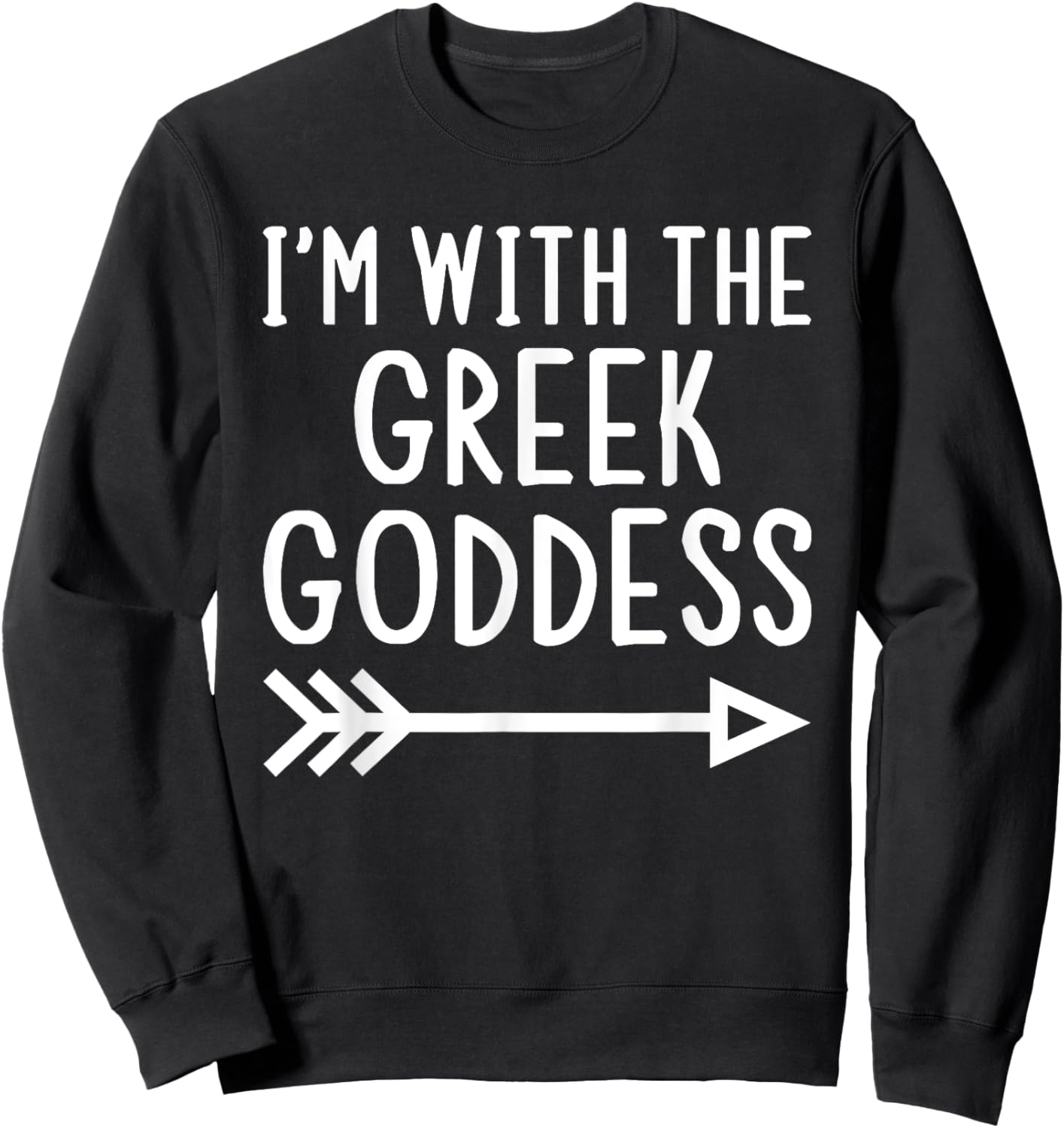 I'm With The Greek Goddess Funny Matching Halloween Costume Sweatshirt - Sweatshirt | Black