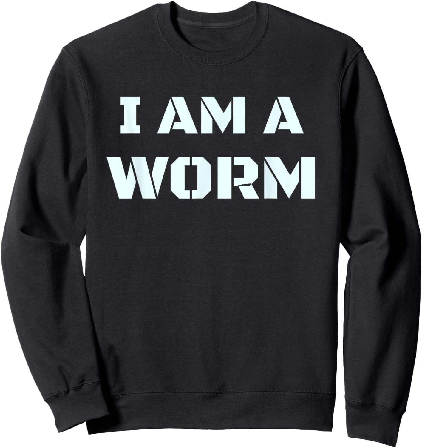 I Am A Worm In Simple Costume Easy Funny Sweatshirt - Sweatshirt | Black