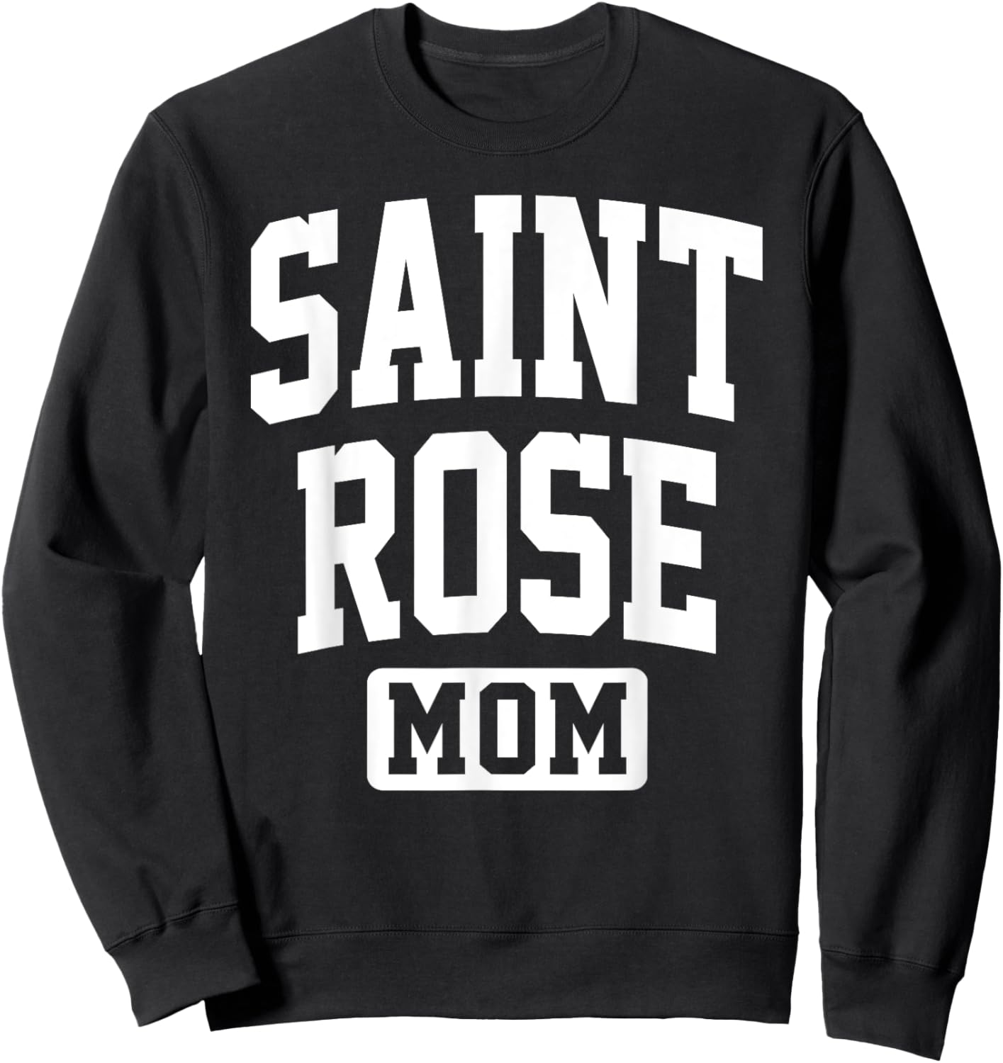The College of Saint Rose Mom Mother Arch Vintage Family Sweatshirt - Sweatshirt | Black