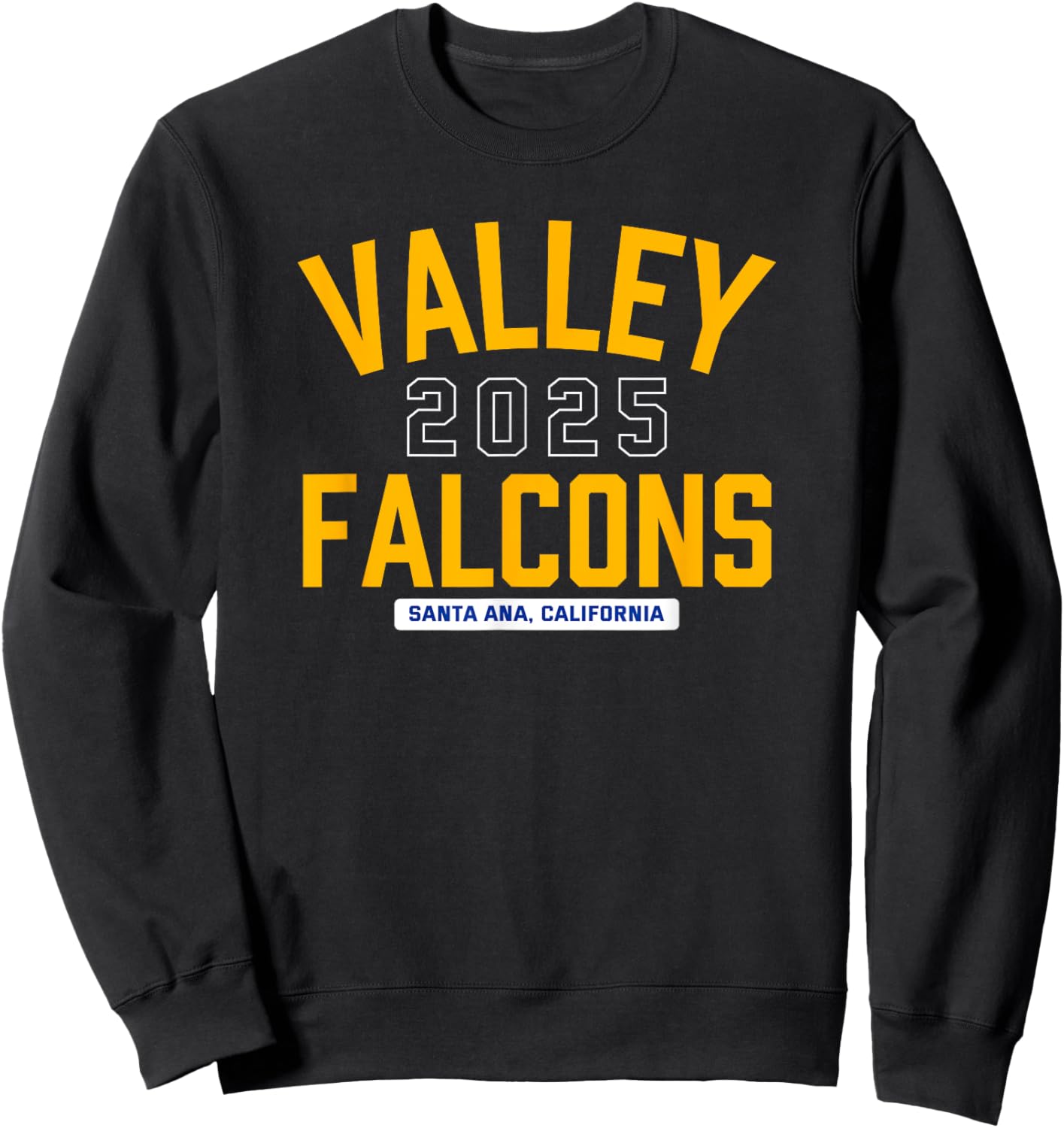 Valley Falcons Santa Ana, California 2025 Sweatshirt - Sweatshirt | Black