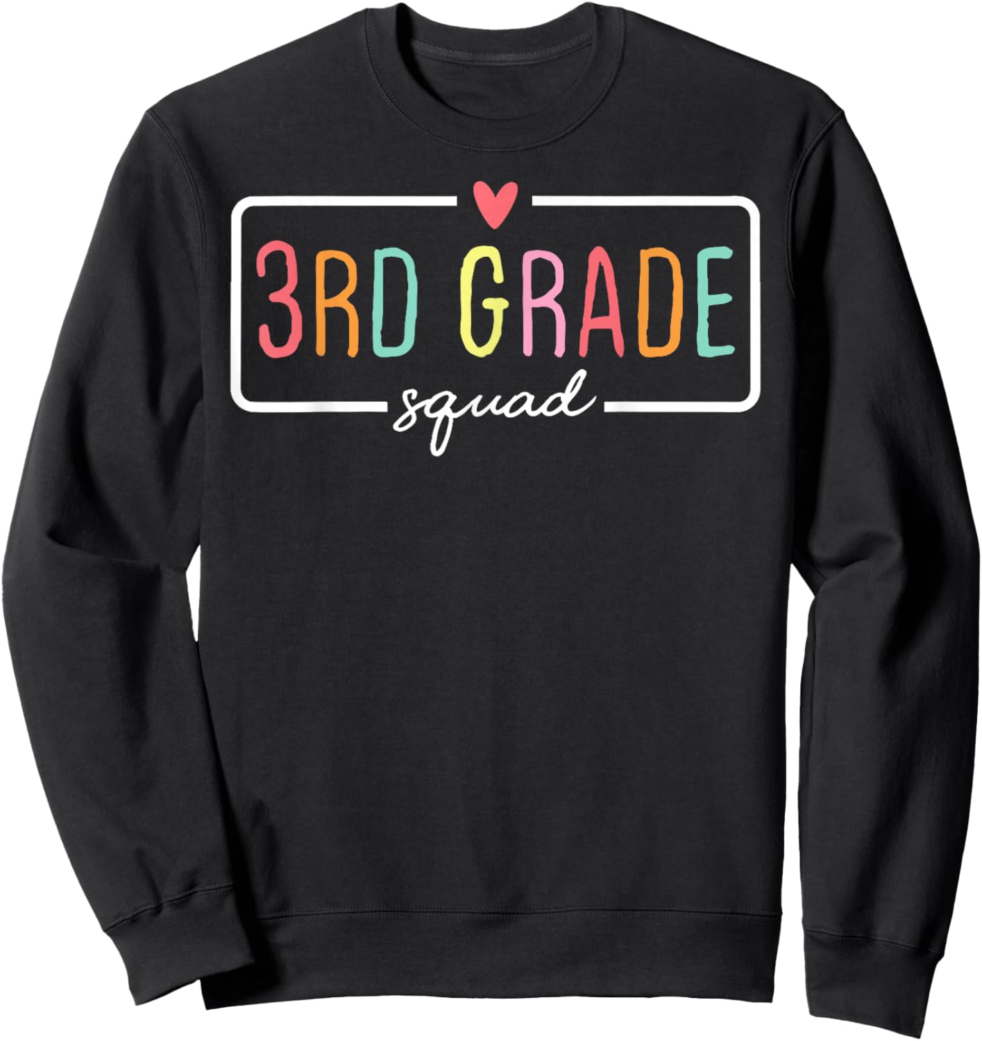 3rd Grade Team Crew Third Grade Squad Back To School Teacher Women Girls Kids Sweatshirt - Sweatshirt | Black