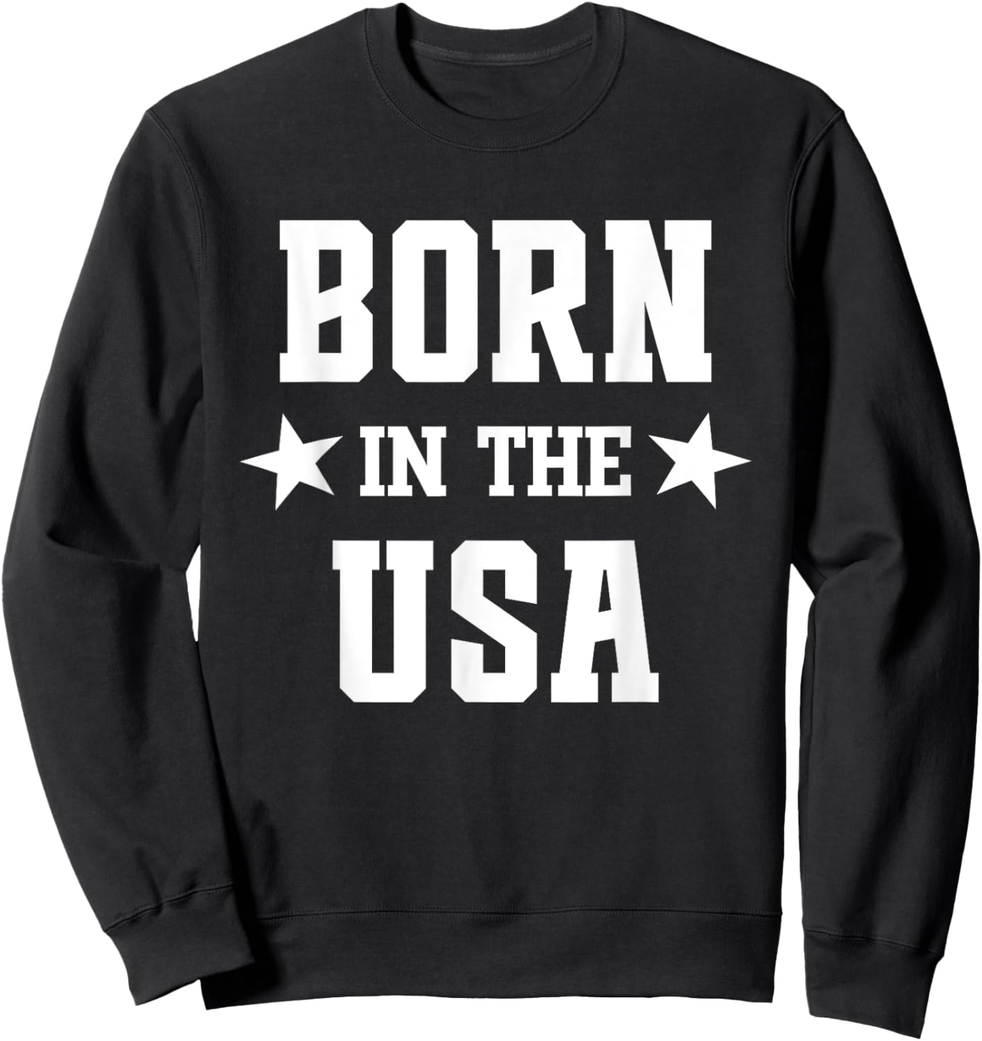 Born in the USA Sweatshirt - Sweatshirt | Black