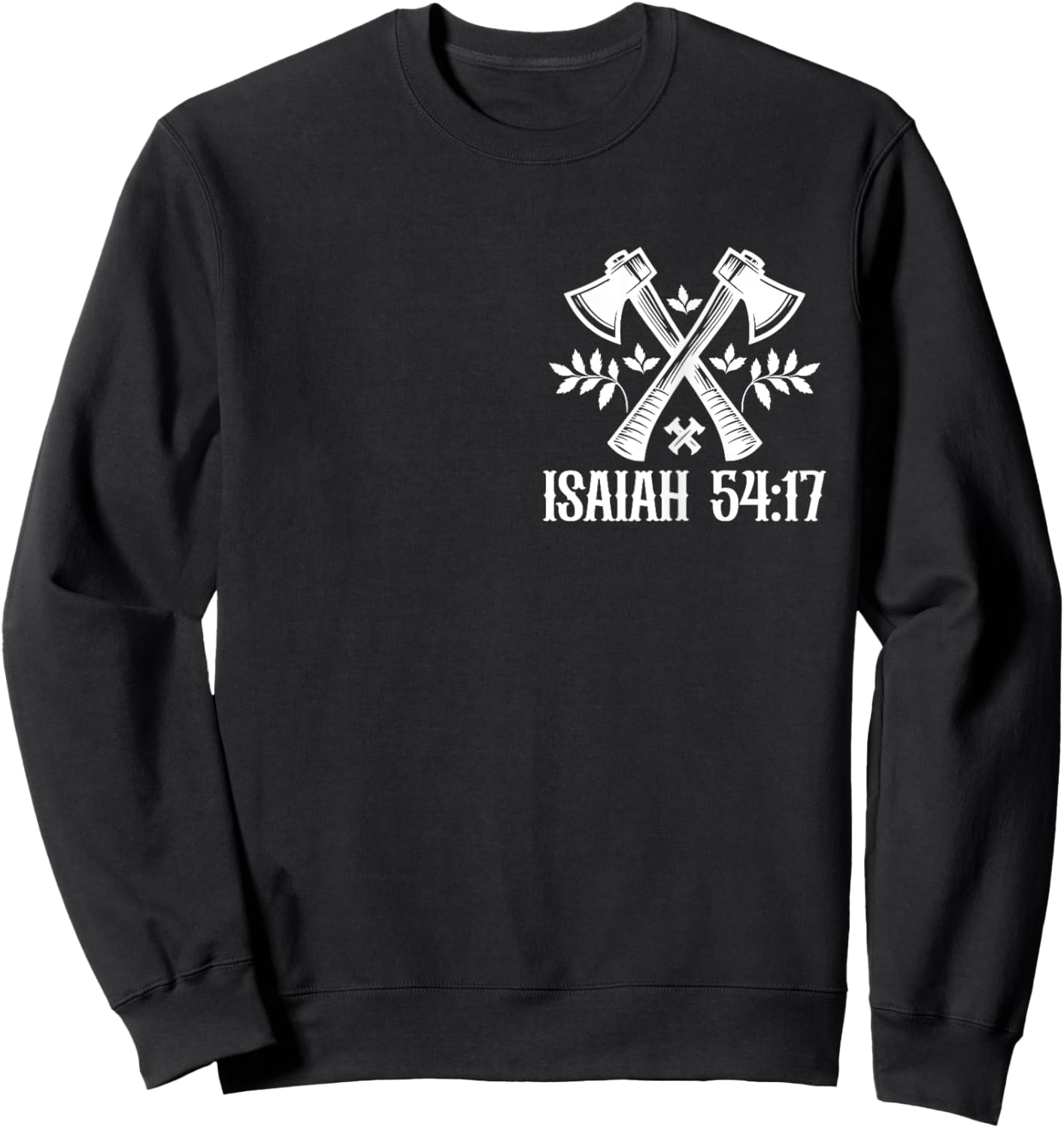 No Weapon Formed Against Me Isaiah 54 Christian Bible Sweatshirt - Sweatshirt | Black