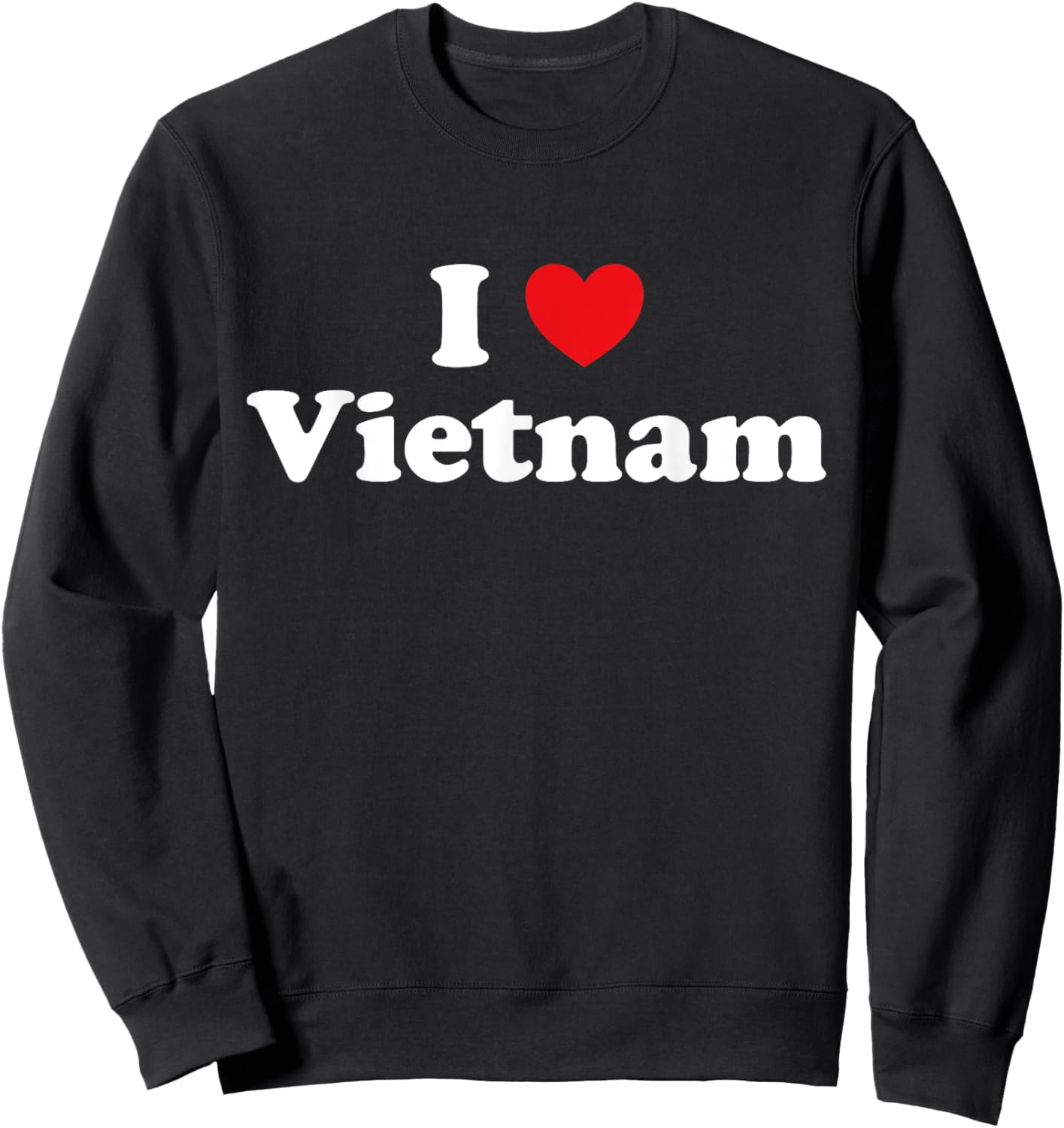 I Heart Souvenir Vietnam Travel I Love Vietnam Sweatshirt - Sweatshirt | Black
