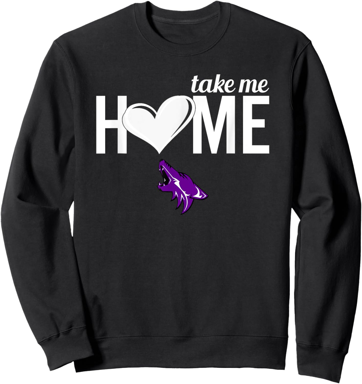 Anna Coyotes Logo Take Me Home HS Sweatshirt - Sweatshirt | Black