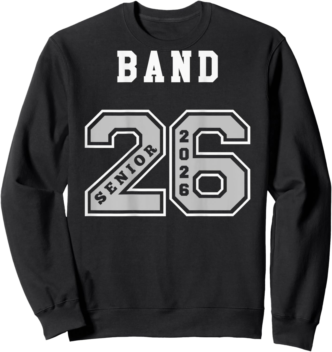 Band Senior 2026 - (on Back) Band Senior Night 2026 Sweatshirt - Sweatshirt | Black