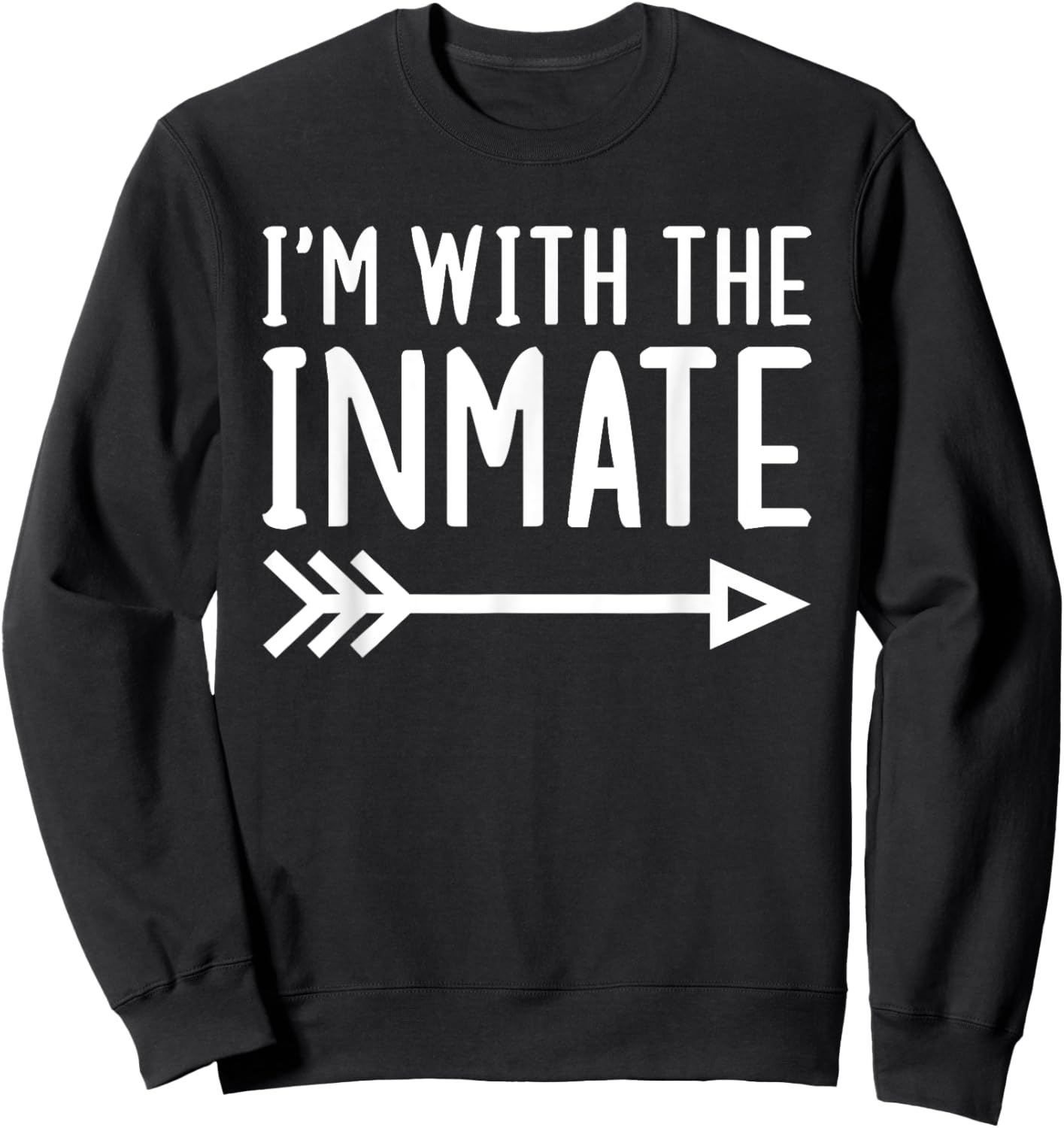 I'm With The Inmate Funny Matching Halloween Couple Costume Sweatshirt - Sweatshirt | Black