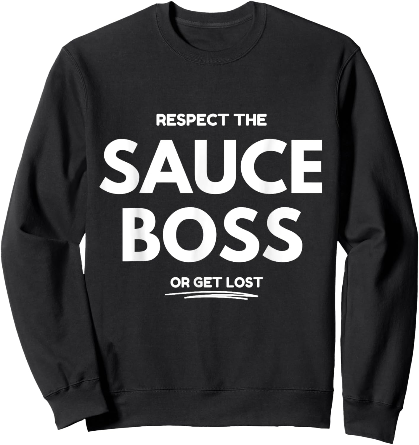 The Sauce Boss Sweatshirt - Sweatshirt | Black