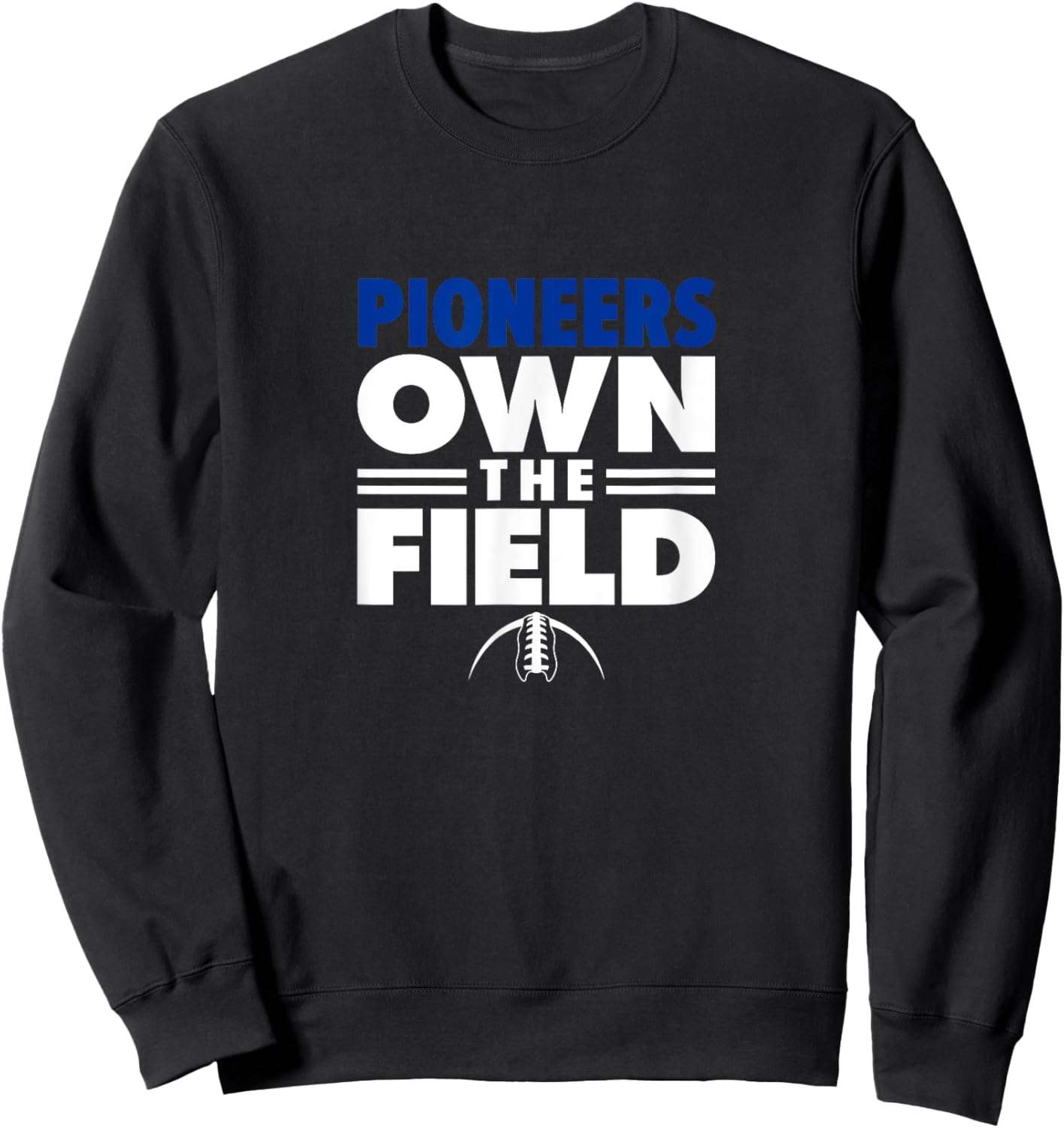 Olentangy Orange High School Own the Field Sweatshirt - Sweatshirt | Black