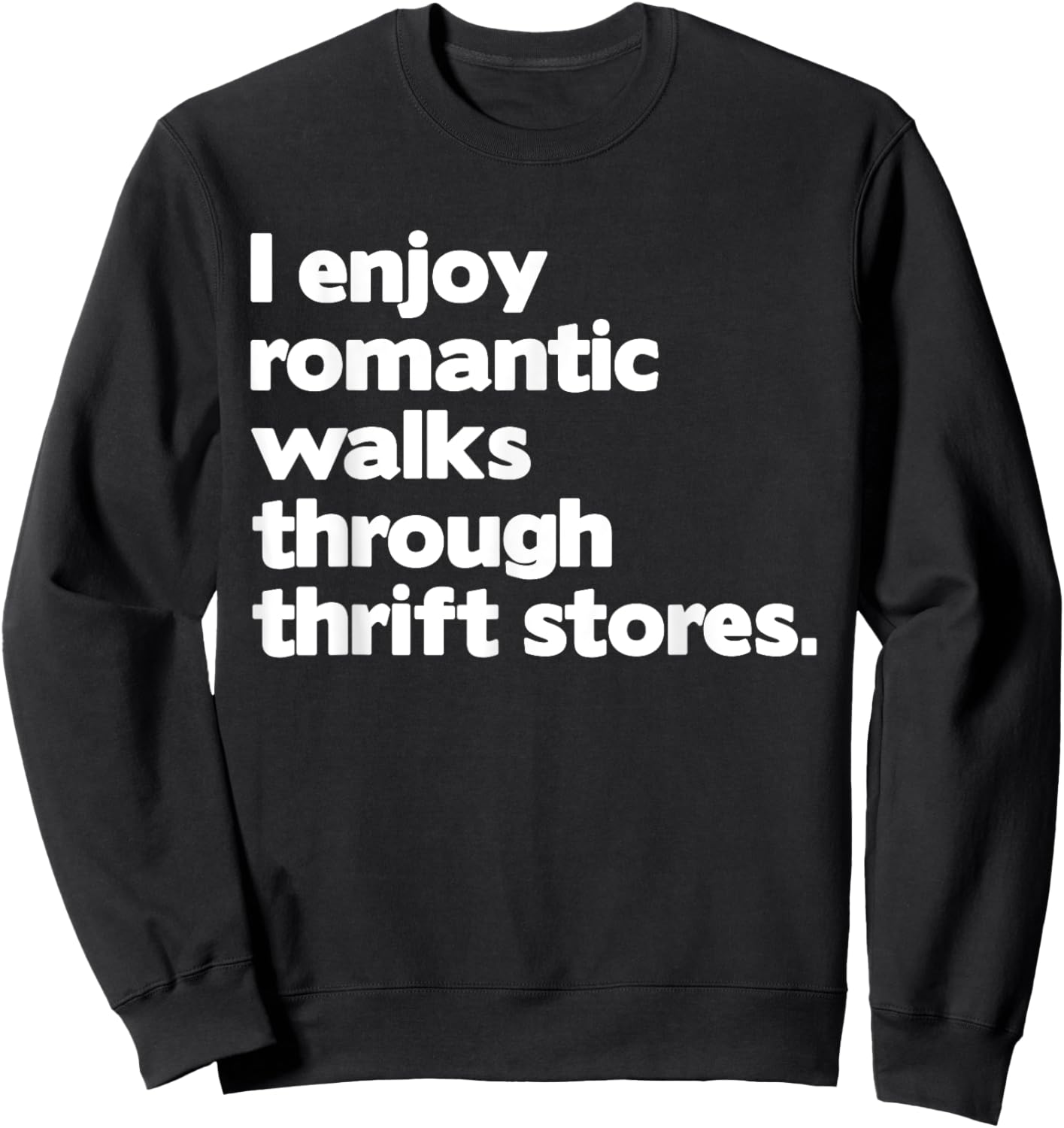 Funny Thrift Store Art Women Thrift Shop Thrifting Sweatshirt - Sweatshirt | Black