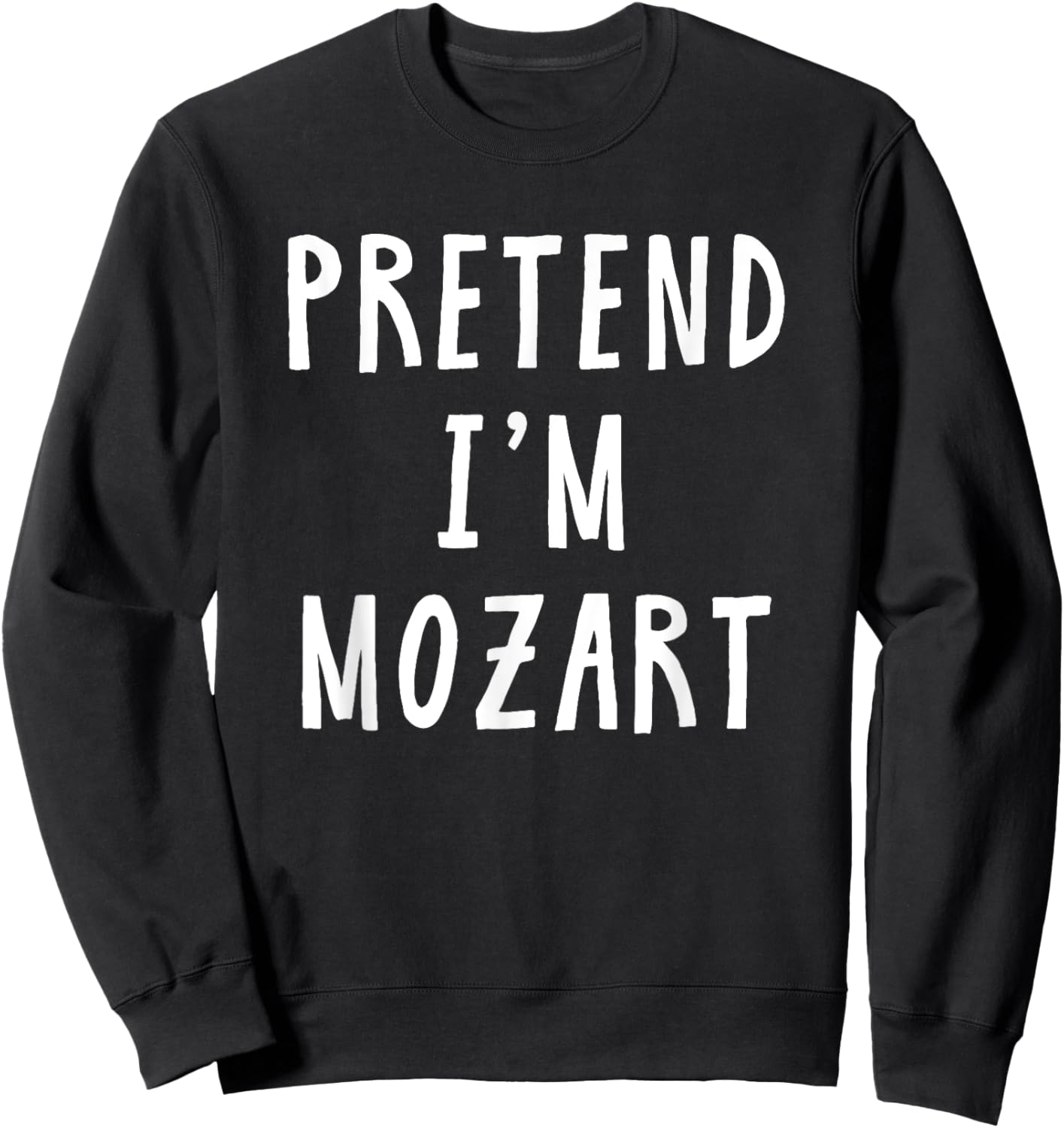 Pretend Im Mozart Costume Music Women Kids Halloween Costume Sweatshirt - Sweatshirt | Black