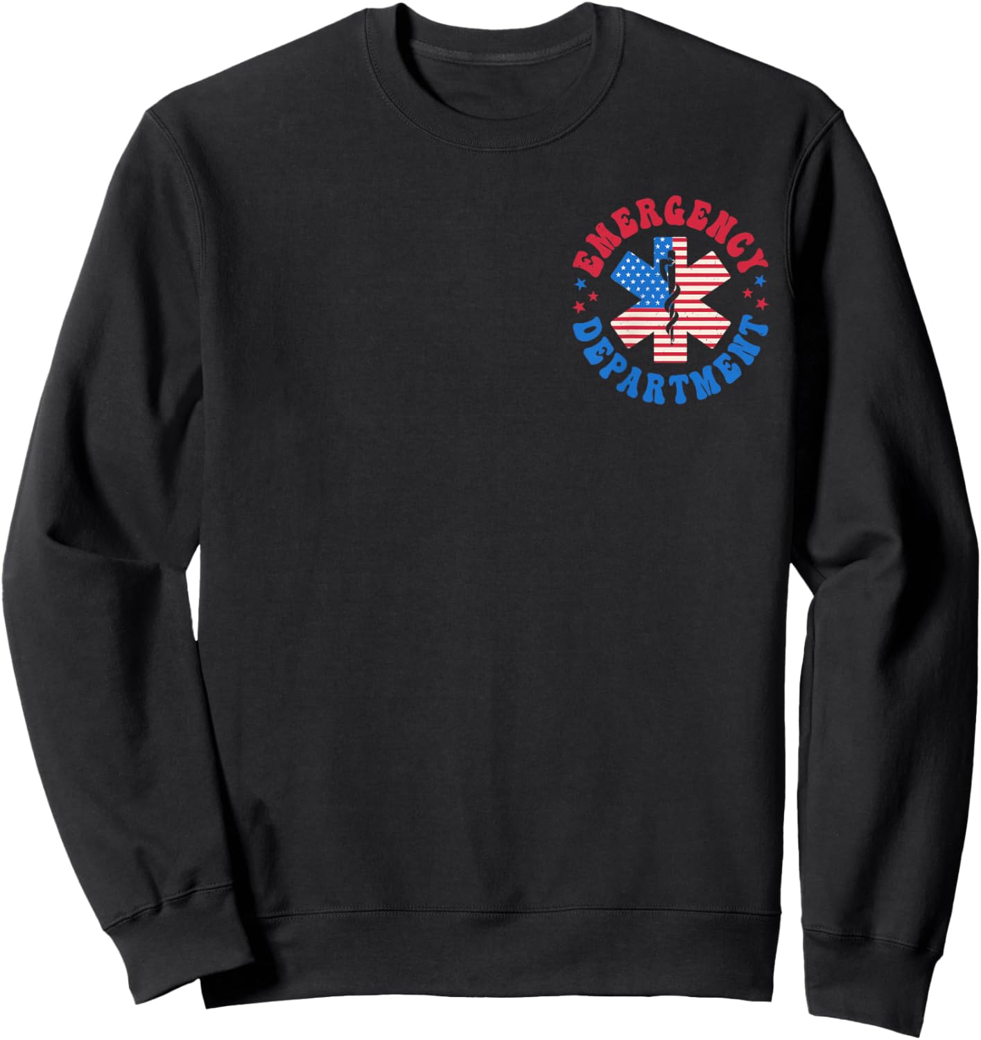 Emergency Department 4th of July USA Emergency Room Er Nurse Sweatshirt - Sweatshirt | Black