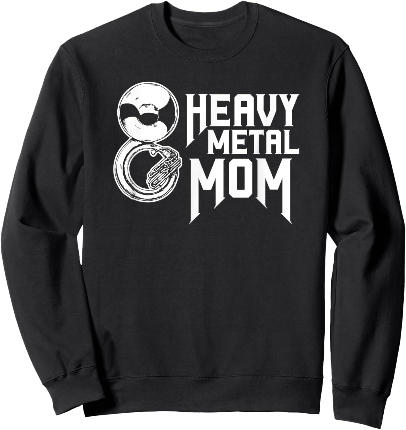 Vintage Heavy Metal Mom Tuba Sousaphone Marching Band Mom Sweatshirt - Sweatshirt | Black