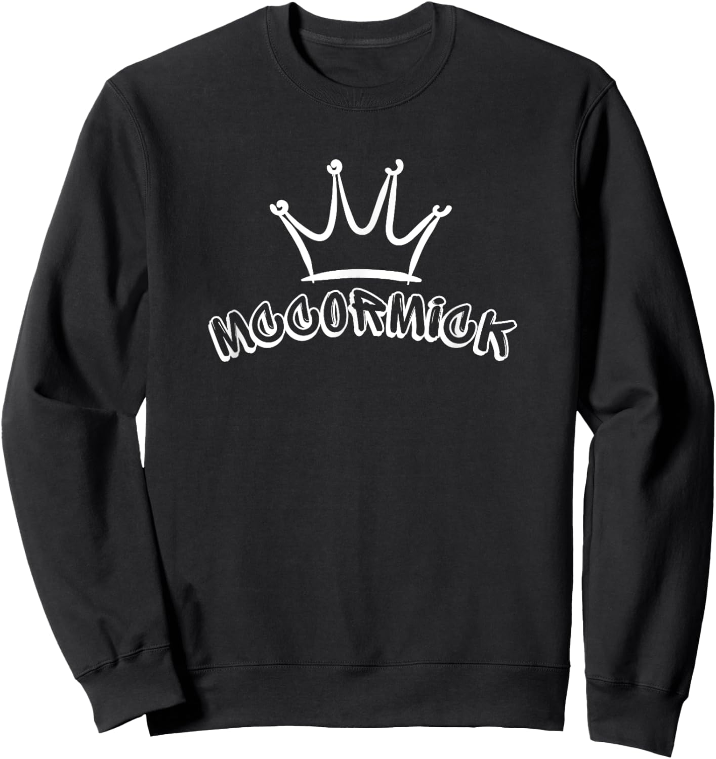 McCormick Family Name - Cool McCormick Name and Royal Crown Sweatshirt - Sweatshirt | Black