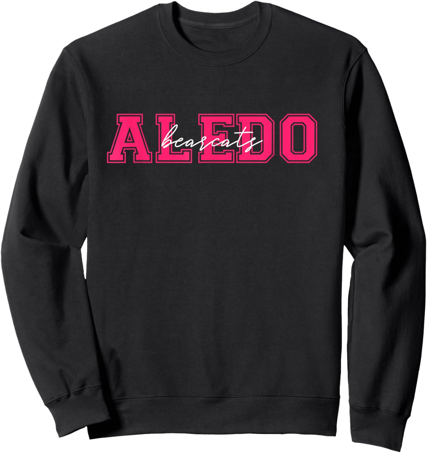 Aledo Texas Bearcats Pink Out Month Cancer Sweatshirt - Sweatshirt | Black