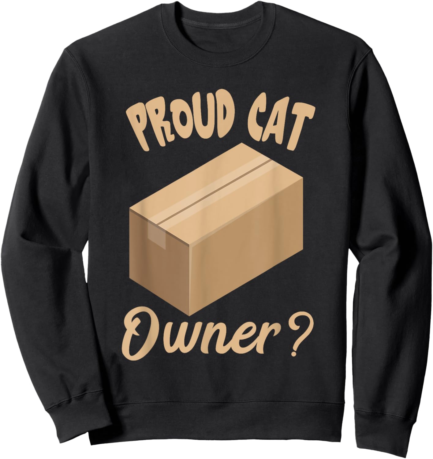 Schrödinger's Cat Proud Cat Owner Funny Physician Physics Sweatshirt - Sweatshirt | Black