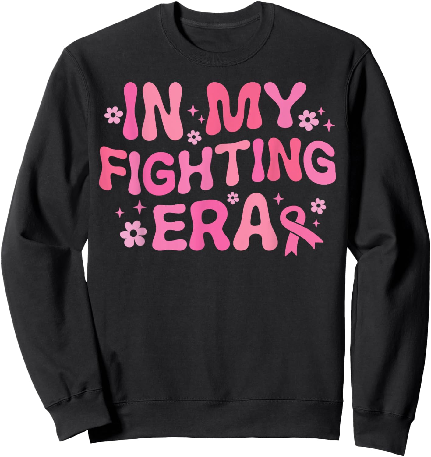 In My Fighting Era Breast Cancer Awareness Warrior Groovy Sweatshirt - Sweatshirt | Black