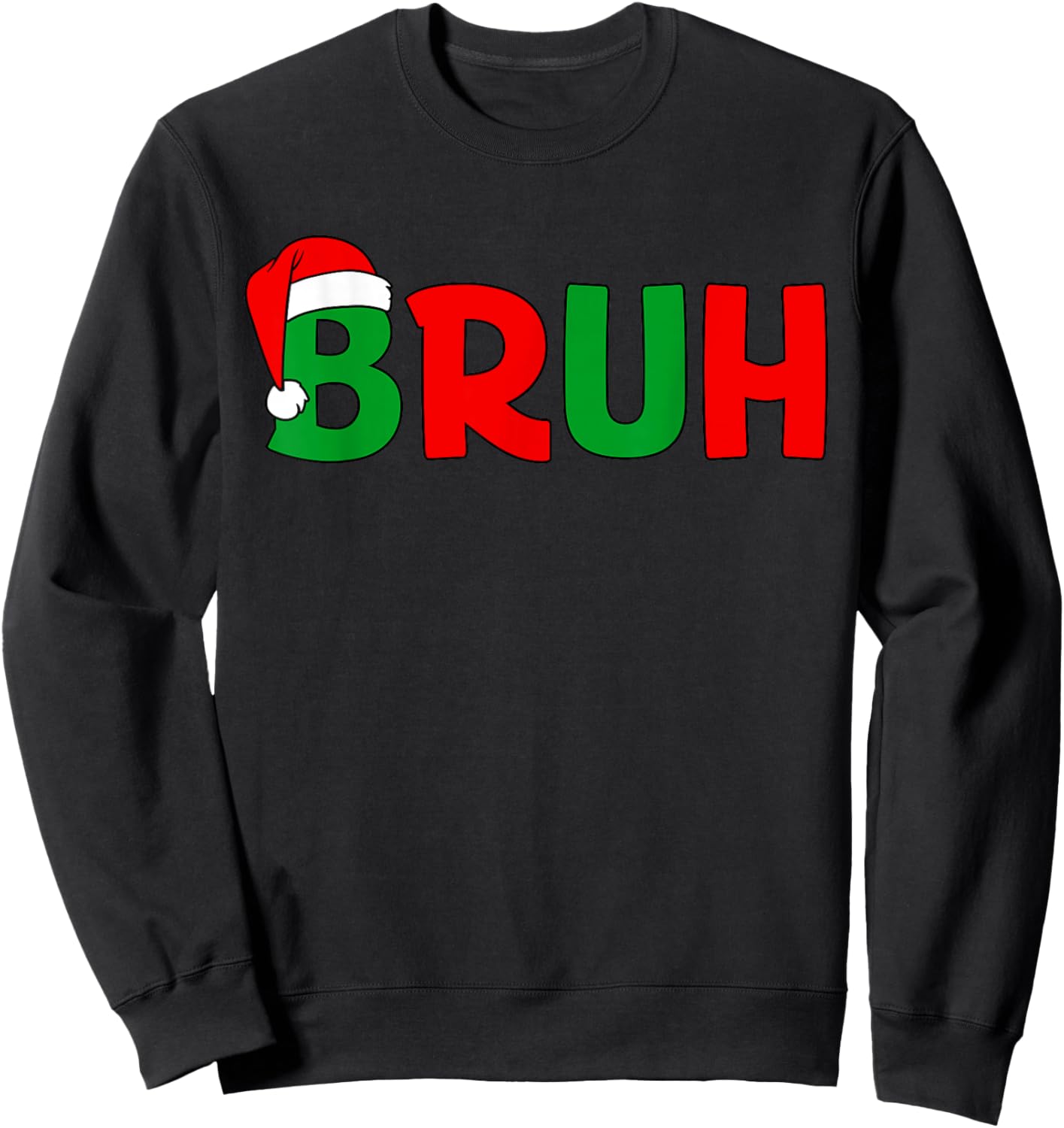 Bruh Christmas Kids Teens Boys Funny Christmas Humor Meme Sweatshirt - Sweatshirt | Black
