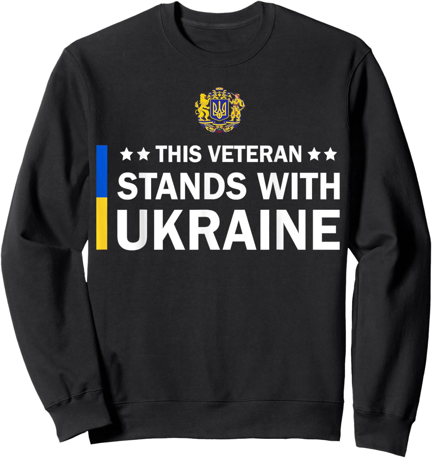 This Veteran Stands With Ukraine Sweatshirt - Sweatshirt | Black